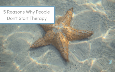 5 Reasons Why People Don’t Start Therapy