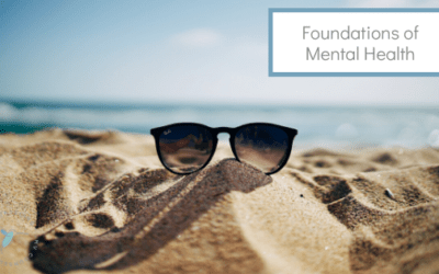 The Foundations of Good Mental Health