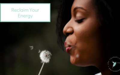 Reclaiming Your Energy